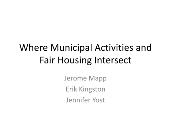 Where Municipal Activities and Fair Housing Intersect