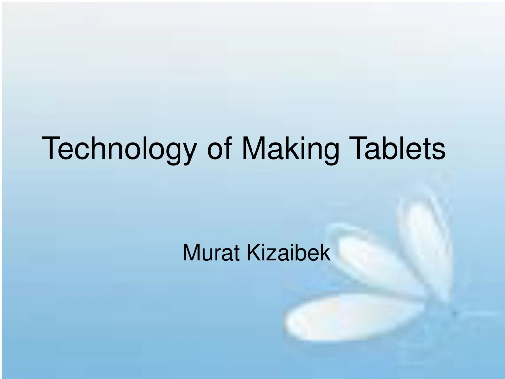 technology of making tablets