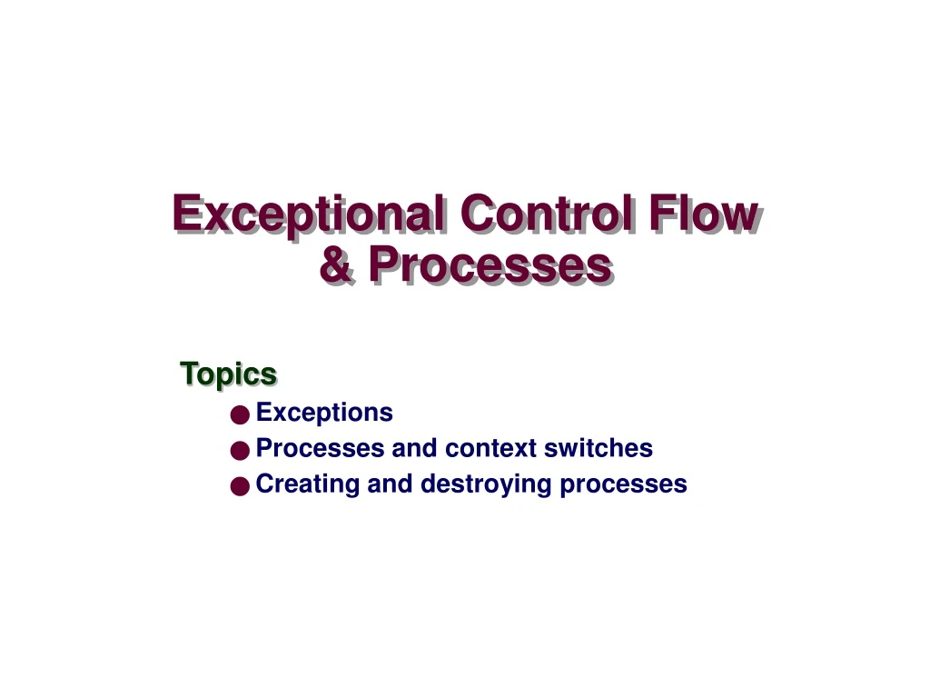 exceptional control flow processes