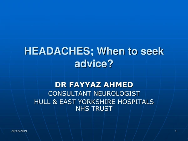 HEADACHES; When to seek advice?