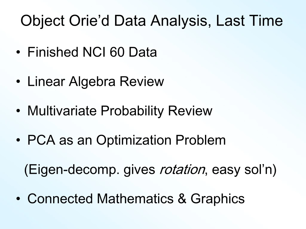 object orie d data analysis last time