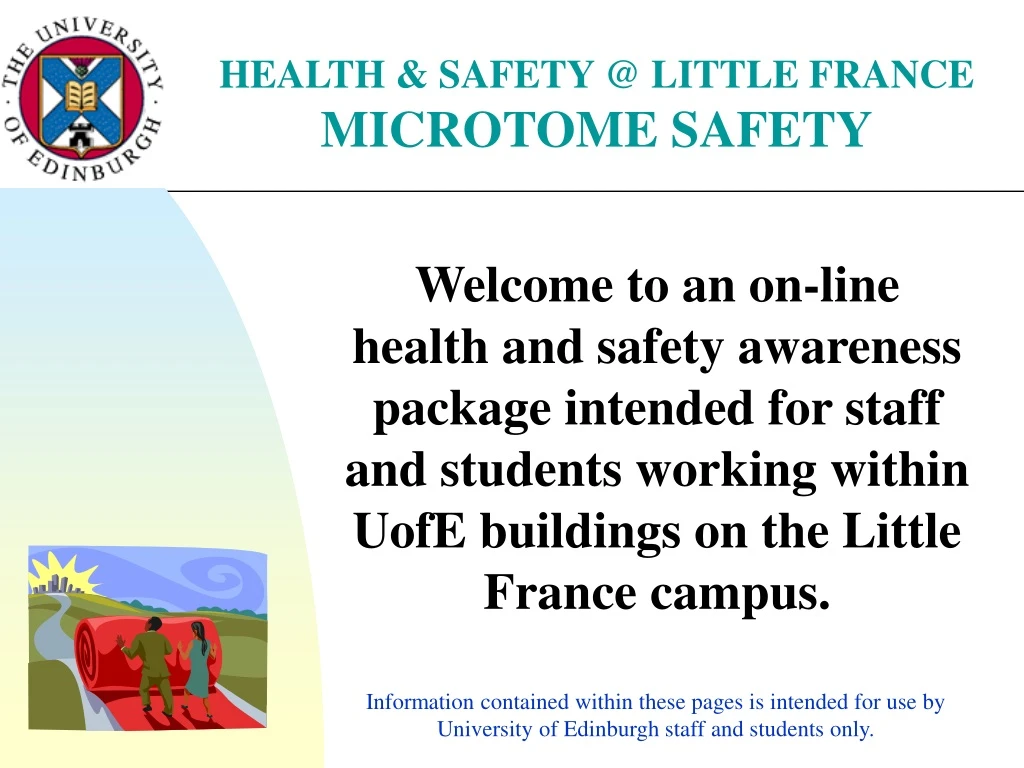health safety @ little france microtome safety