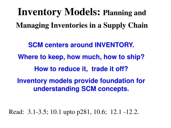 Inventory Models:  Planning and Managing Inventories in a Supply Chain