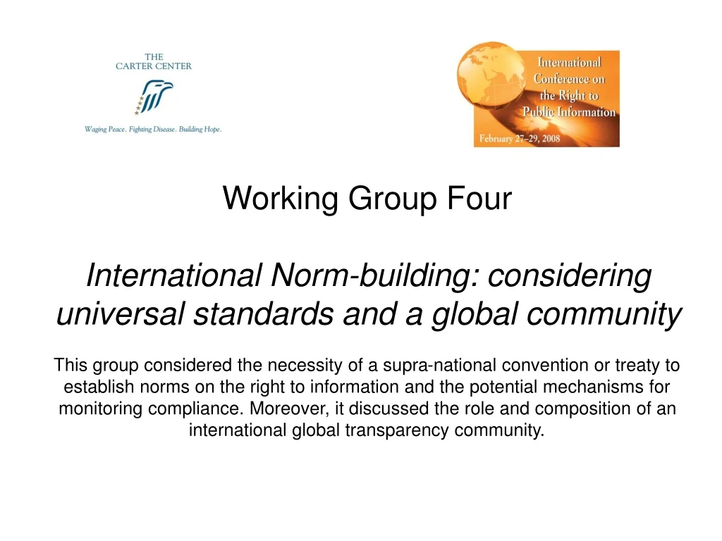 working group four international norm building