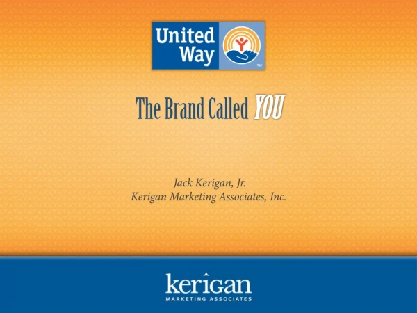 Jack  Kerigan, Jr. Kerigan Marketing Associates, Inc.