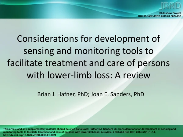 Brian J. Hafner, PhD; Joan E. Sanders, PhD