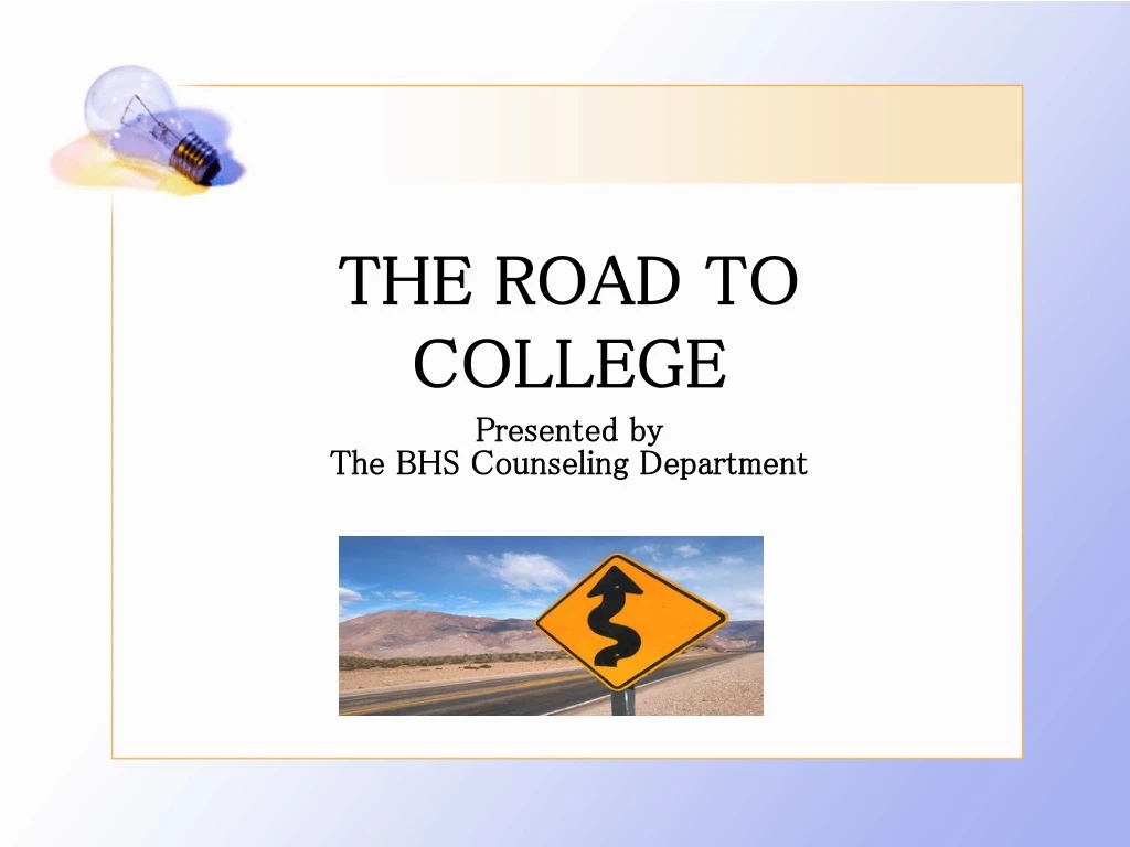 the road to college