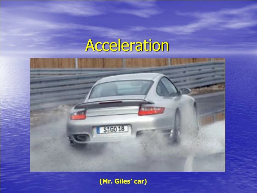 acceleration