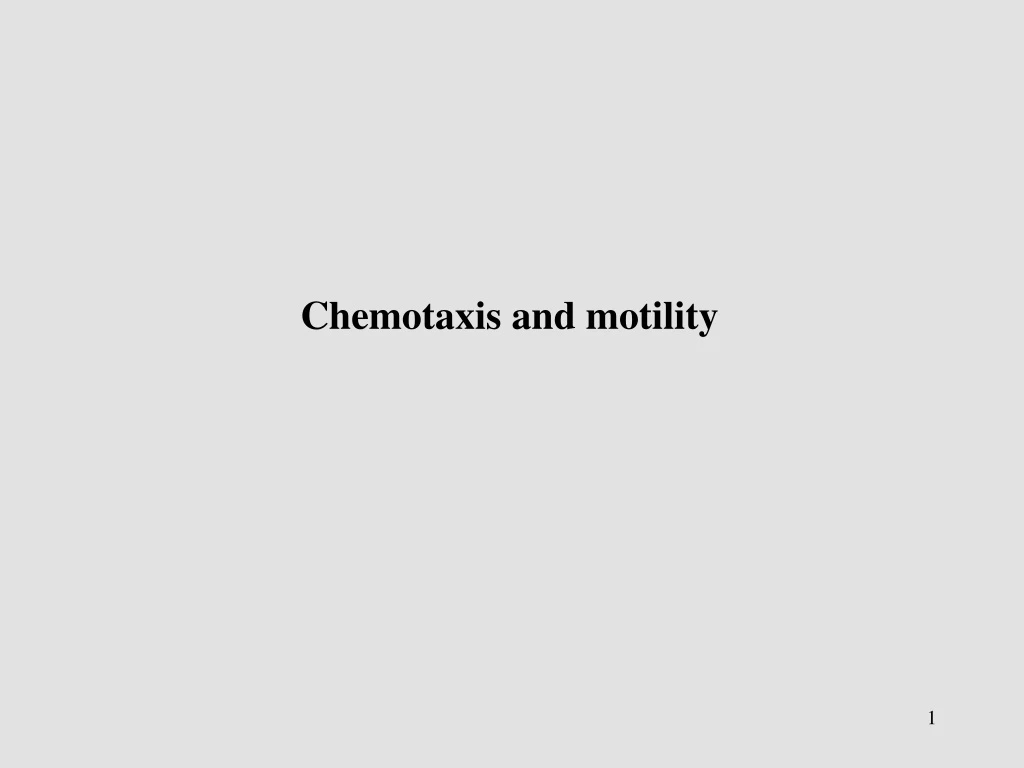chemotaxis and motility