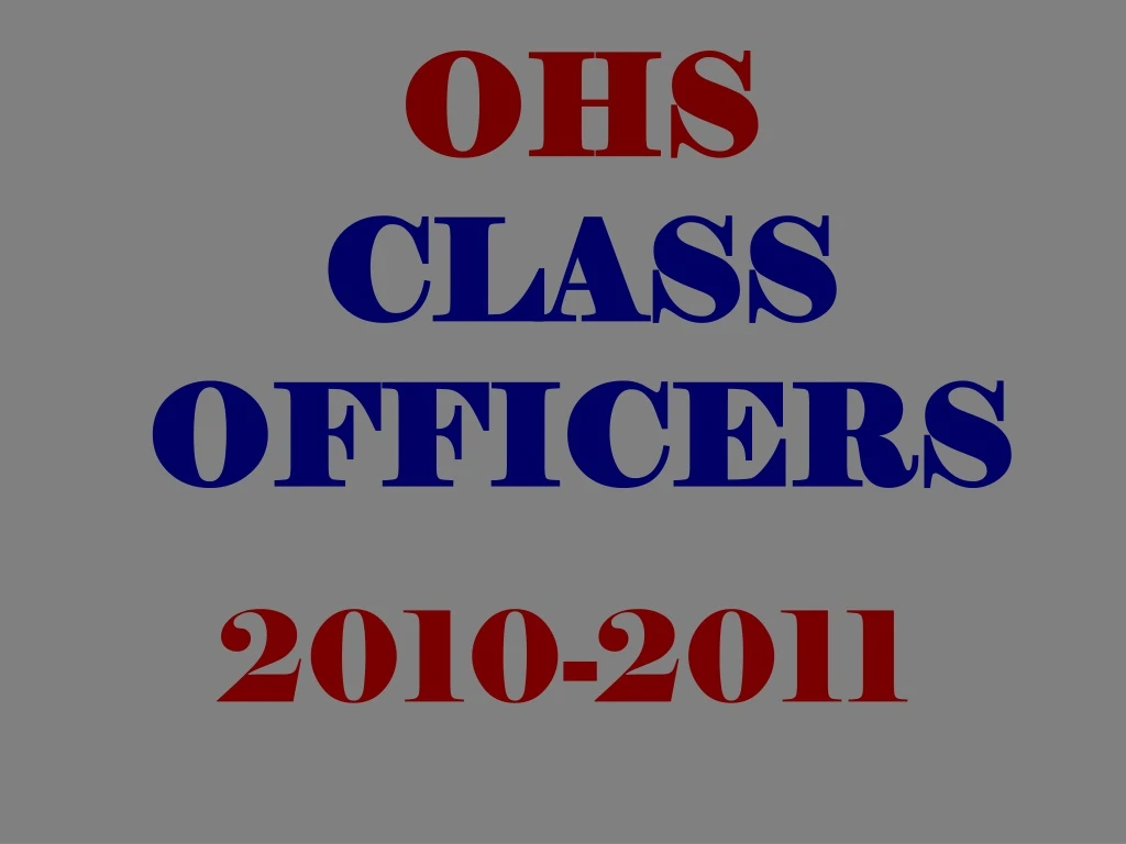 ohs class officers