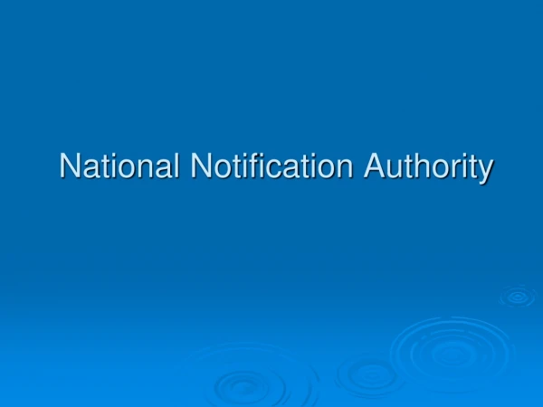 National Notification Authority