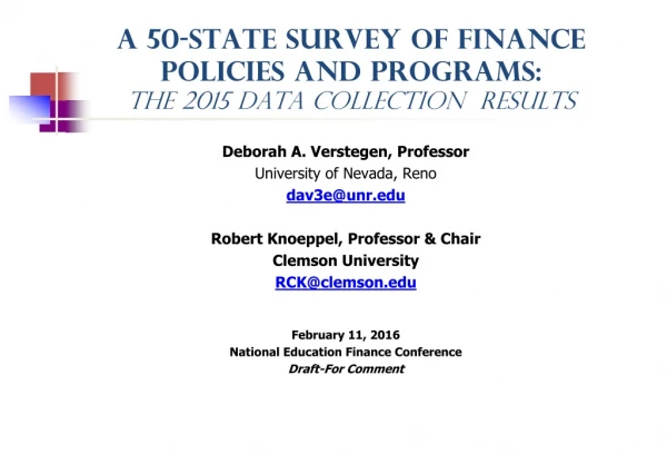 A 50-State Survey of Finance Policies and Programs: The 2015 Data Collection  Results