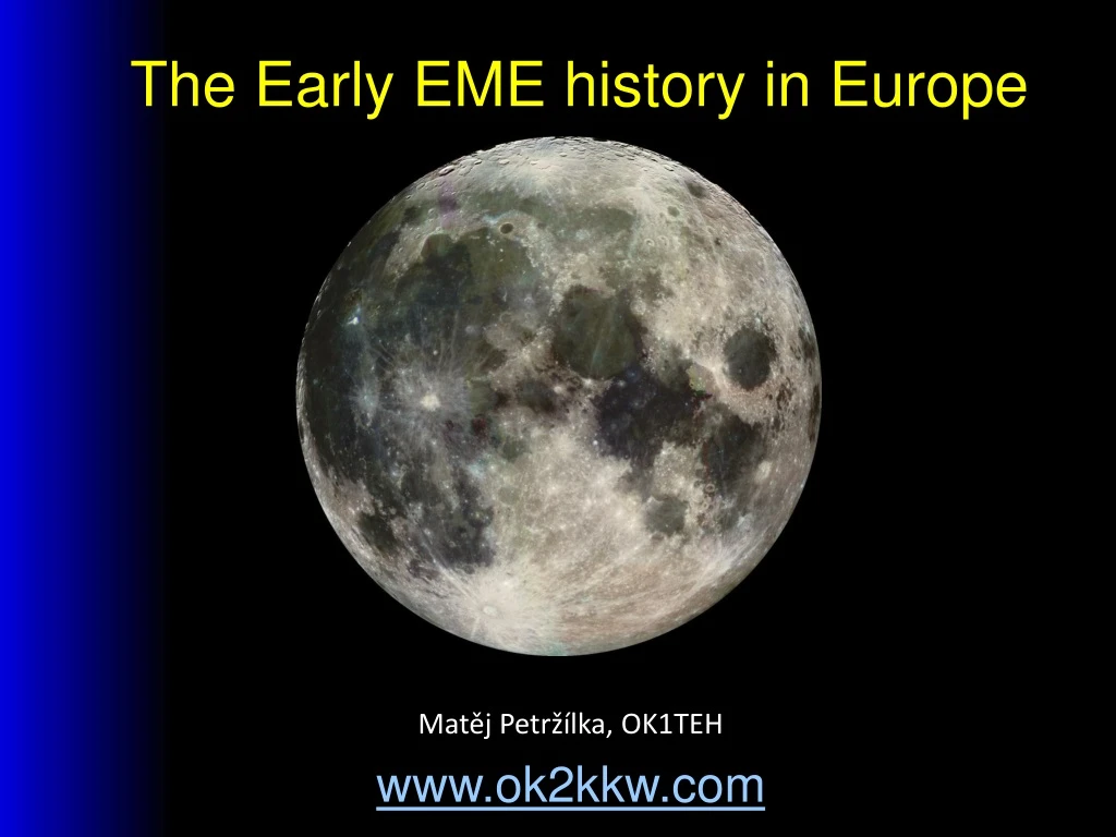 the early eme history in europe