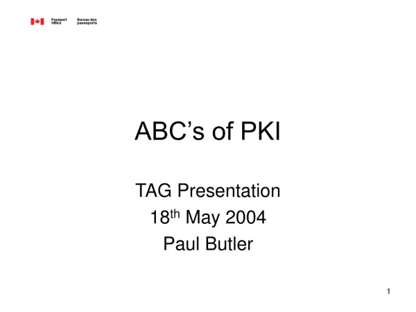 ABC’s of PKI
