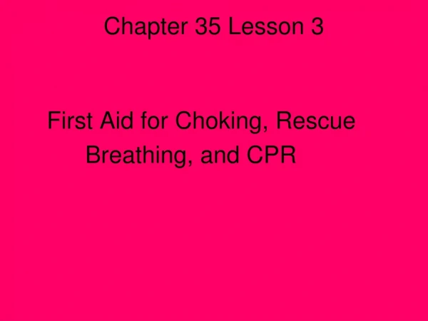 Chapter 35 Lesson 3