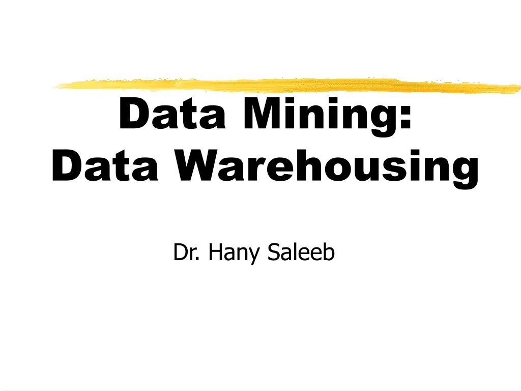 data mining data warehousing