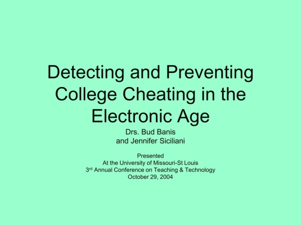 Detecting and Preventing College Cheating in the Electronic Age