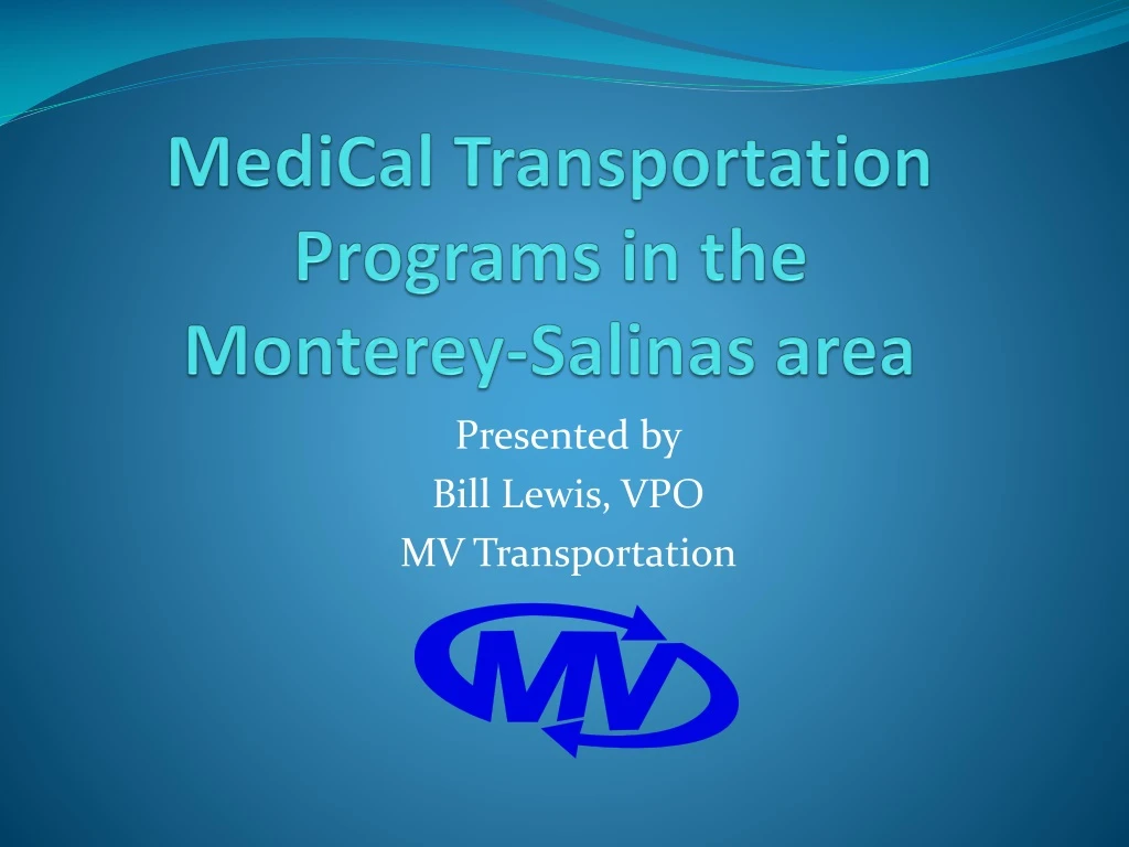 medical transportation programs in the monterey salinas area