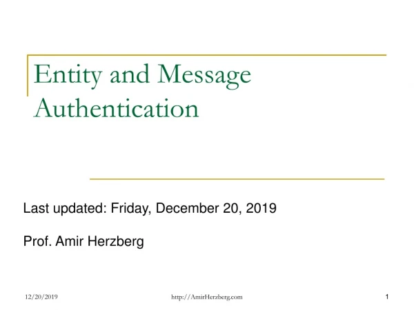 Entity and Message Authentication