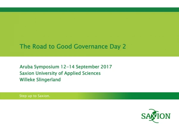 The Road to Good Governance Day 2 Aruba Symposium 12-14 September 2017