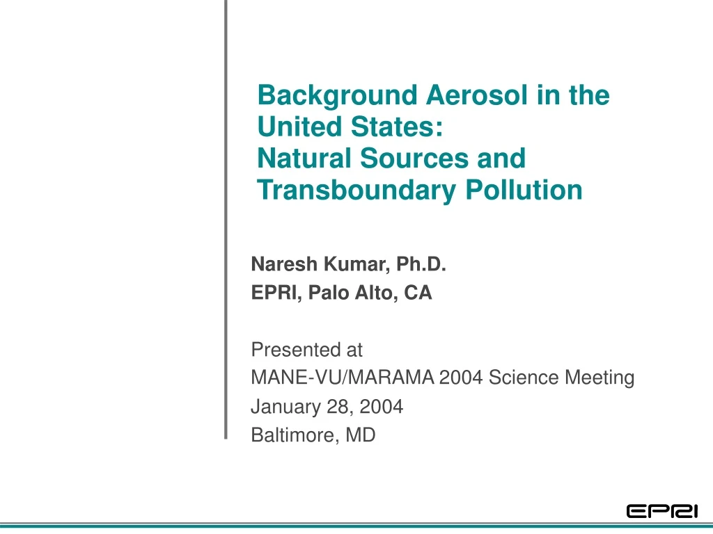 background aerosol in the united states natural sources and transboundary pollution