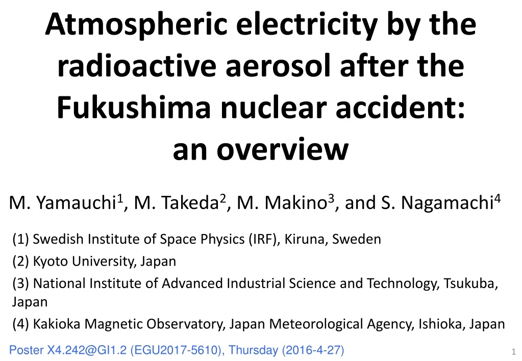 atmospheric electricity by the radioactive aerosol after the fukushima nuclear accident an overview