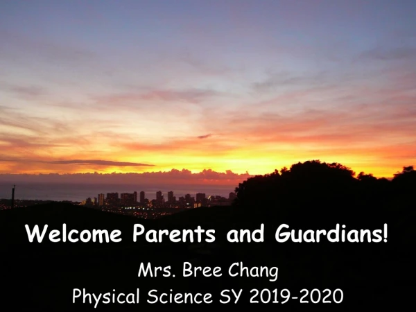 Welcome Parents and Guardians!