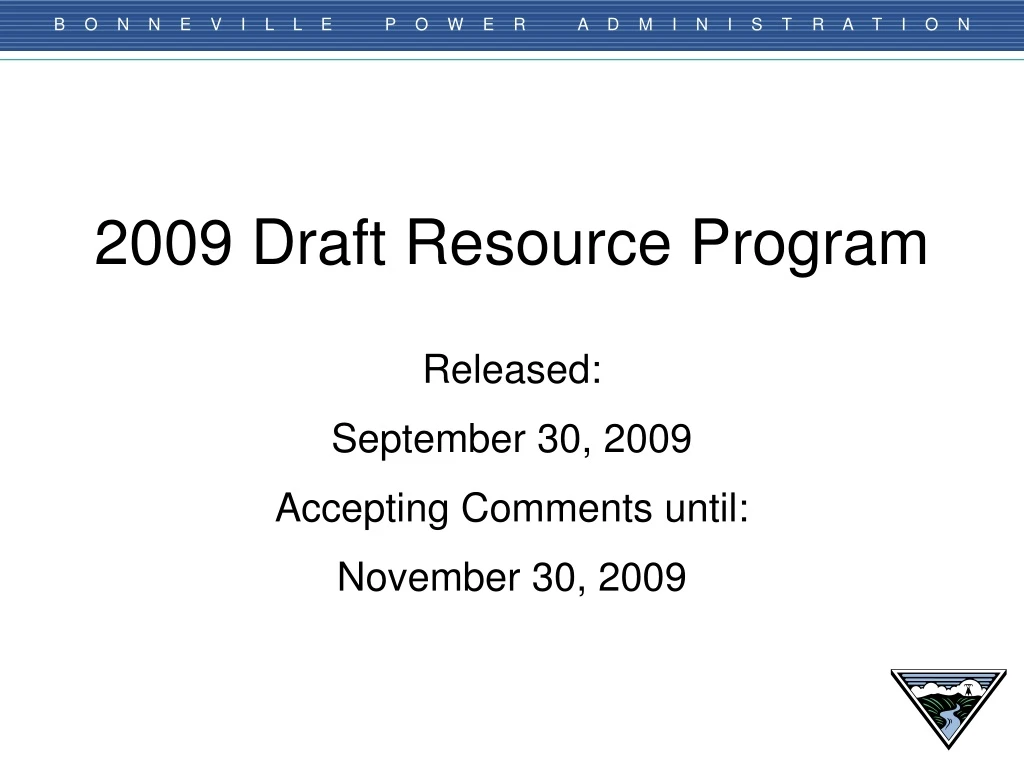 2009 draft resource program