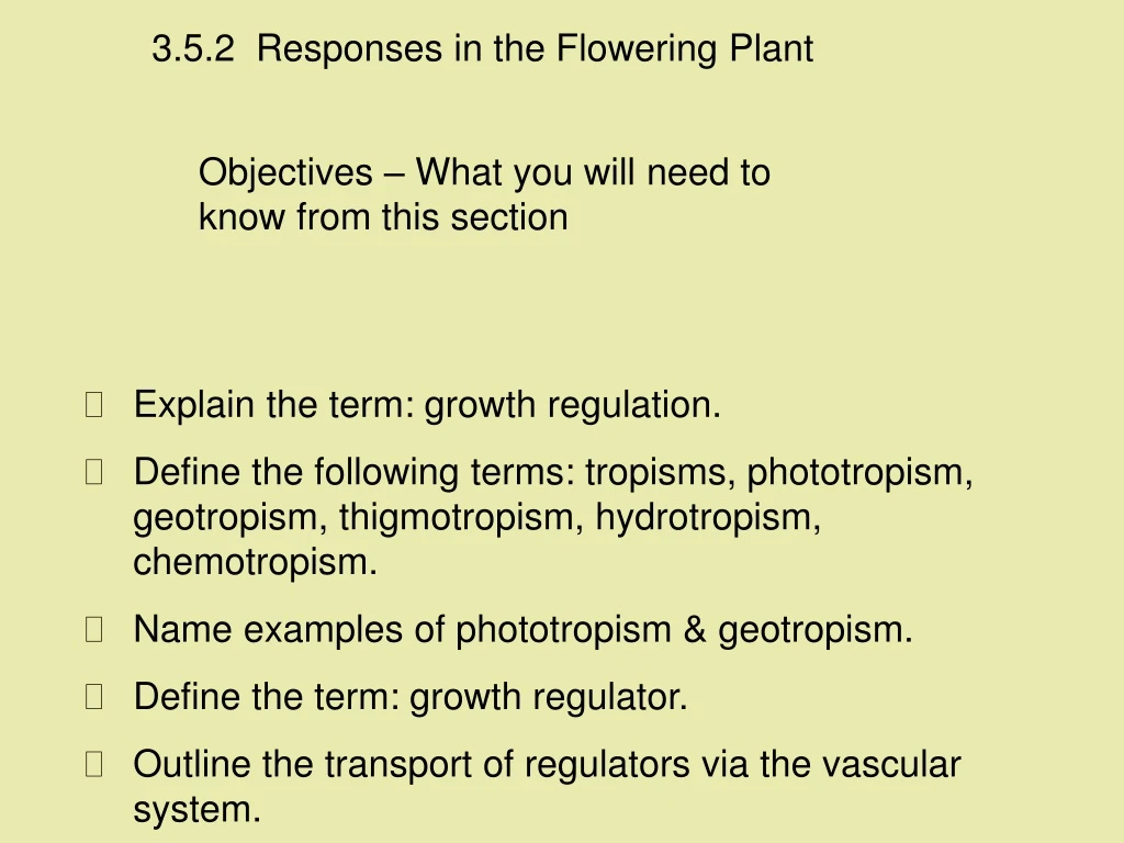 3 5 2 responses in the flowering plant