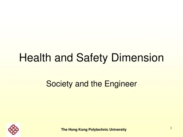 Health and Safety Dimension