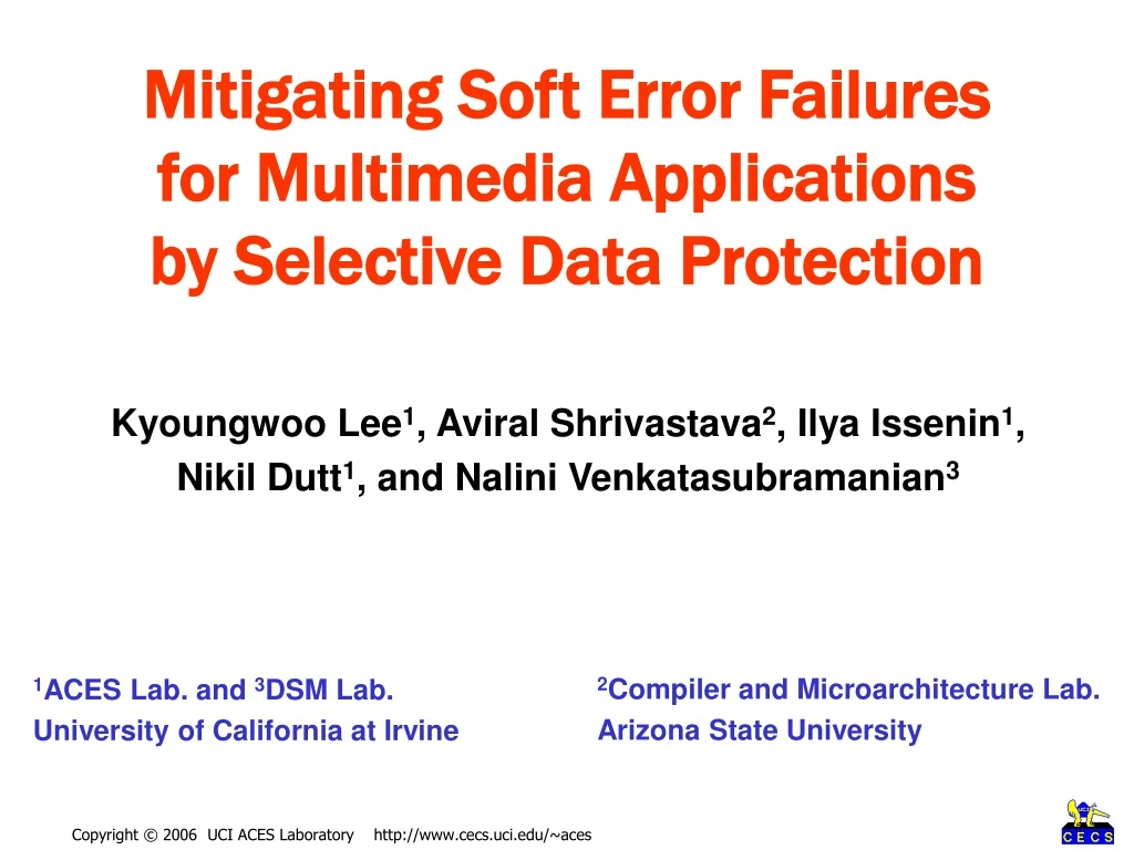 mitigating soft error failures for multimedia applications by selective data protection