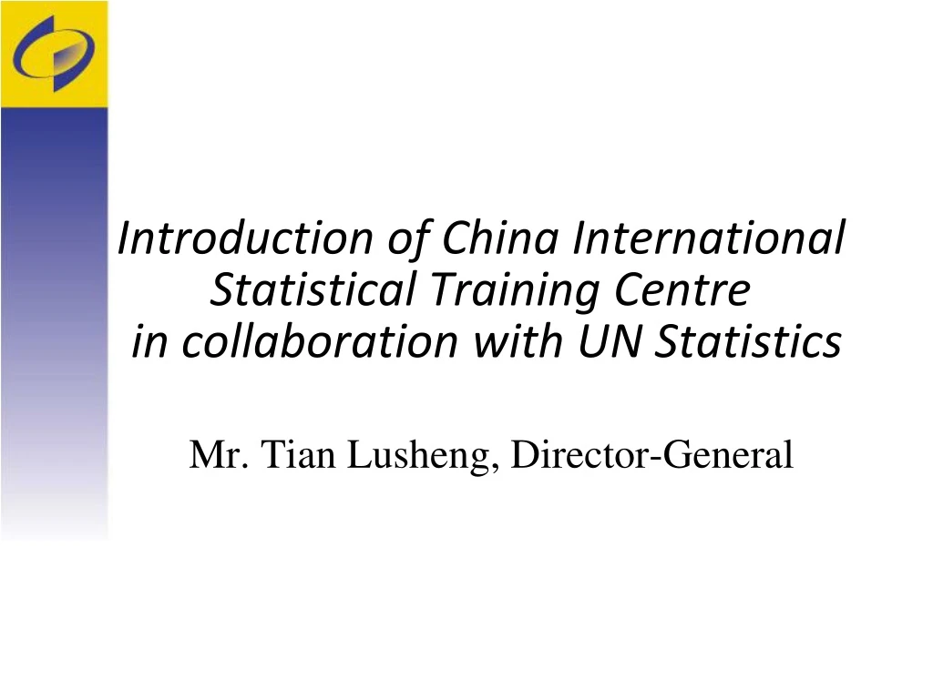 introduction of china international statistical training centre in collaboration with un statistics