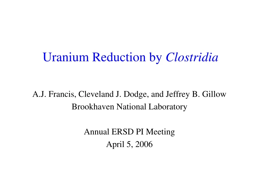 uranium reduction by clostridia