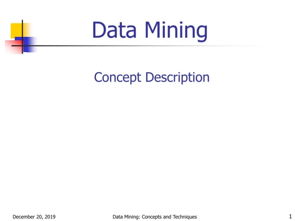 Data Mining  Concept Description