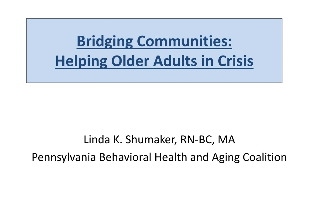 bridging communities helping older adults in crisis