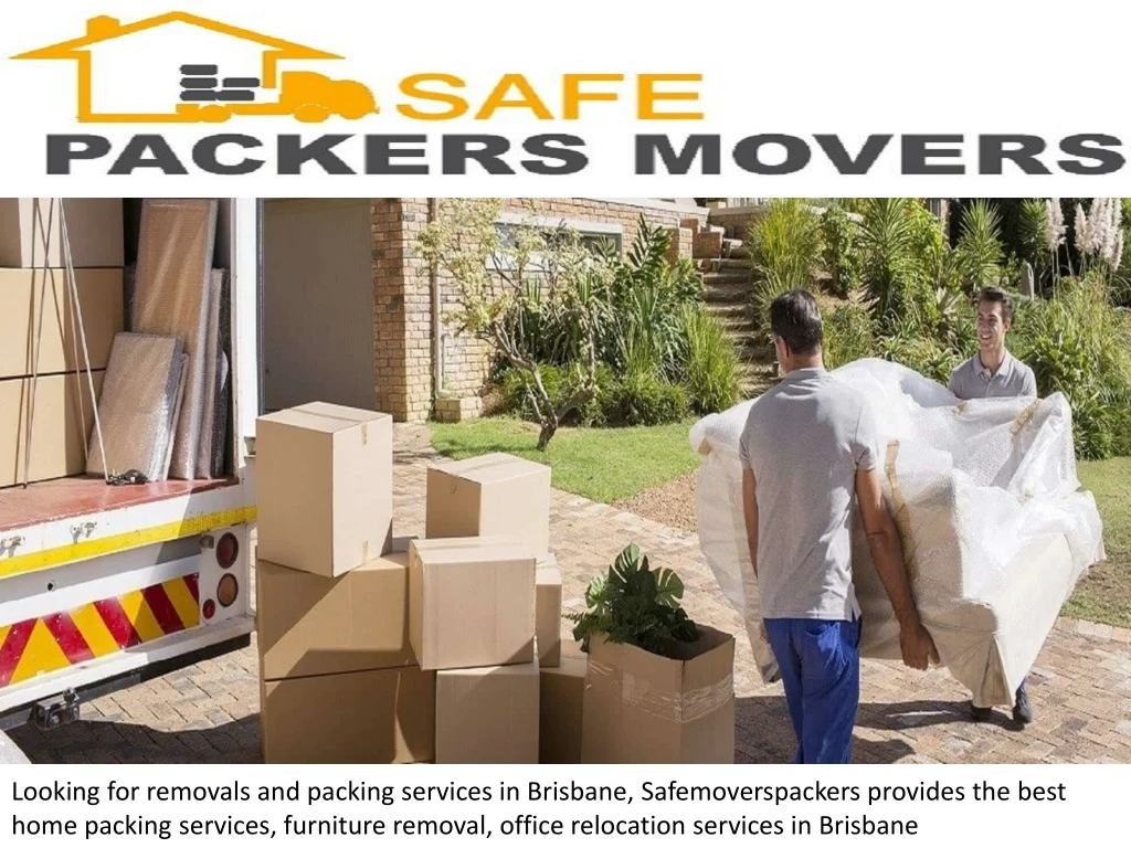 looking for removals and packing services