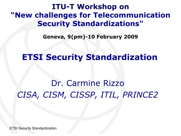 ETSI Security Standardization