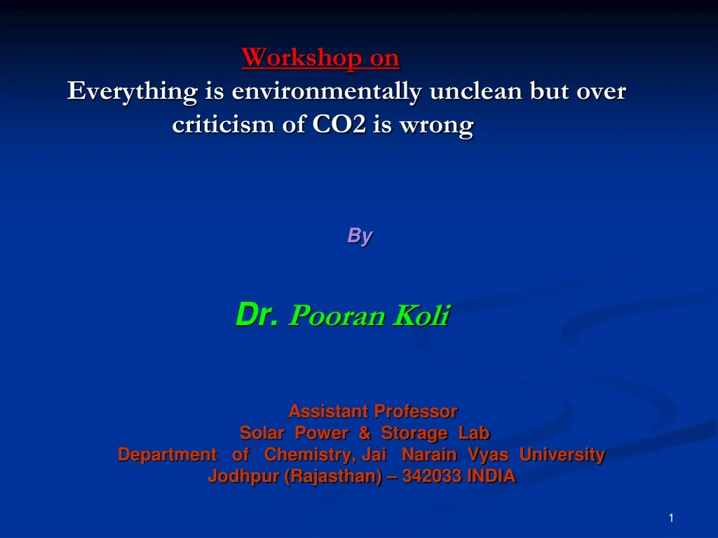 workshop on everything is environmentally unclean