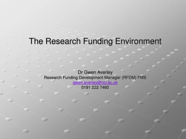 The Research Funding Environment