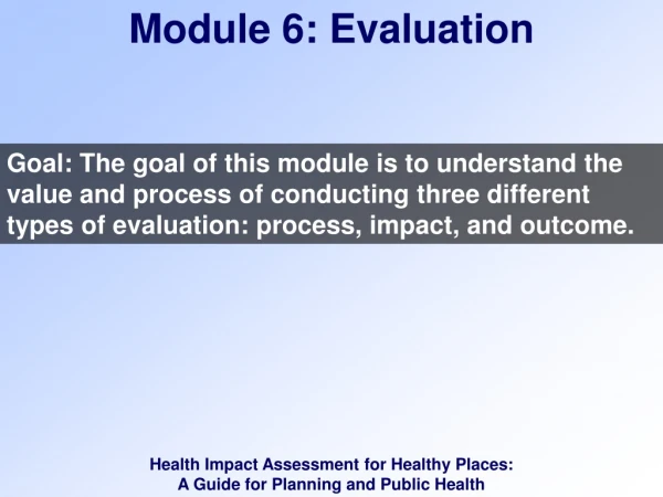 Health Impact Assessment for Healthy Places: A Guide for Planning and Public Health
