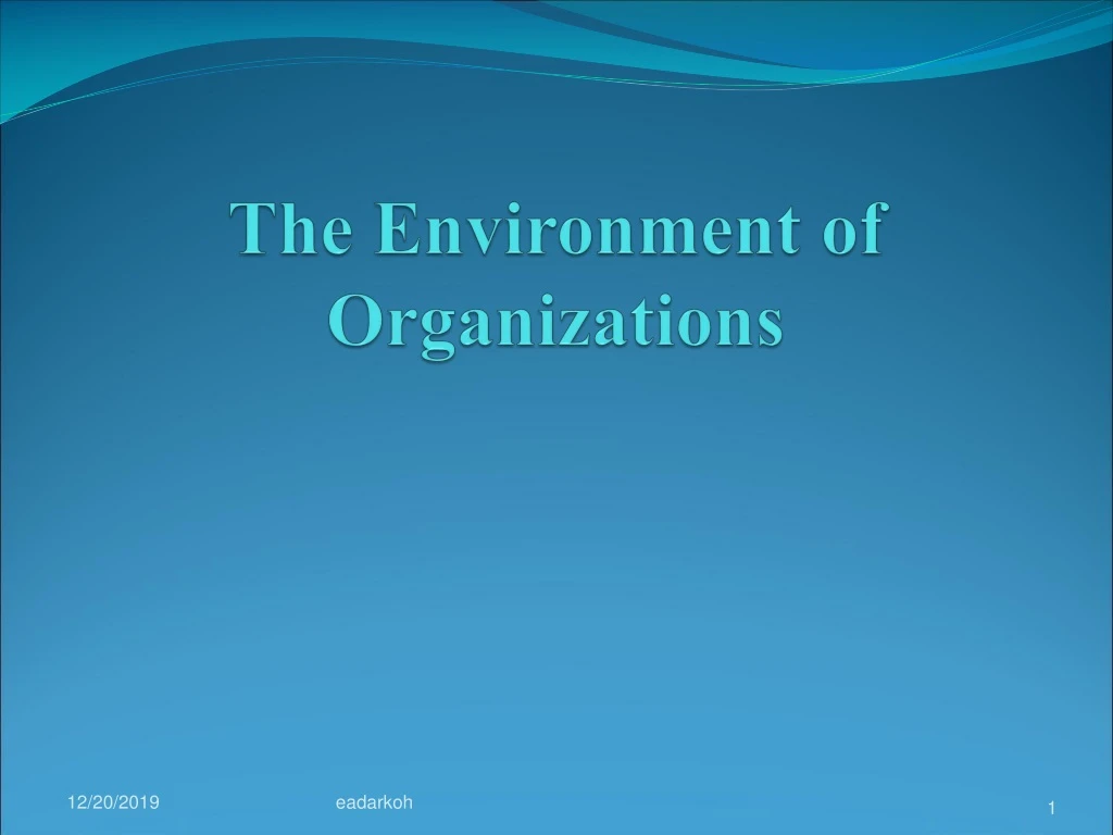 the environment of organizations