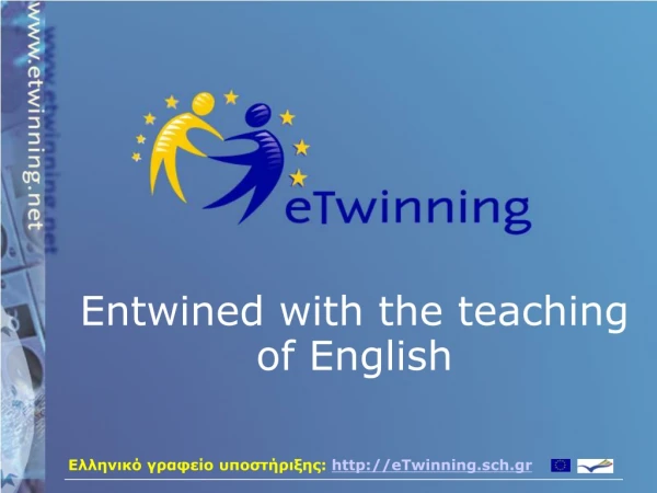 Entwined with the teaching of English