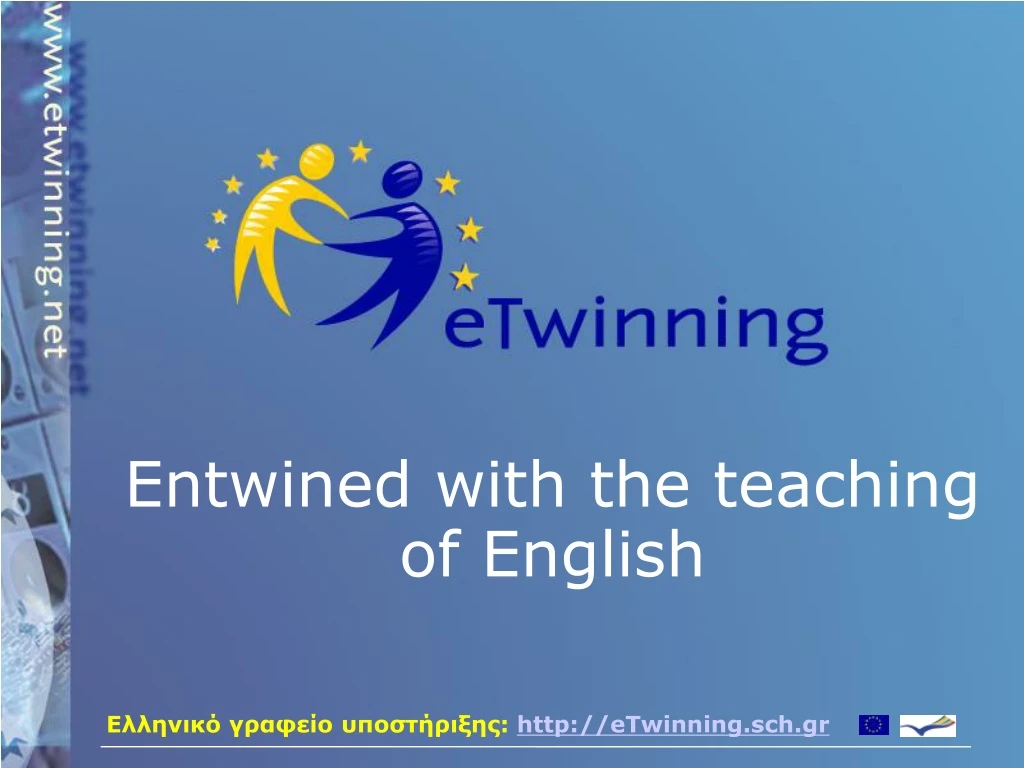 entwined with the teaching of english