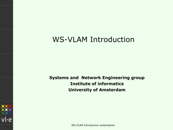 WS-VLAM Introduction