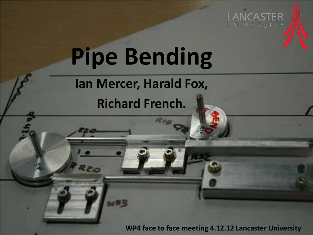 pipe bending ian mercer harald fox richard french