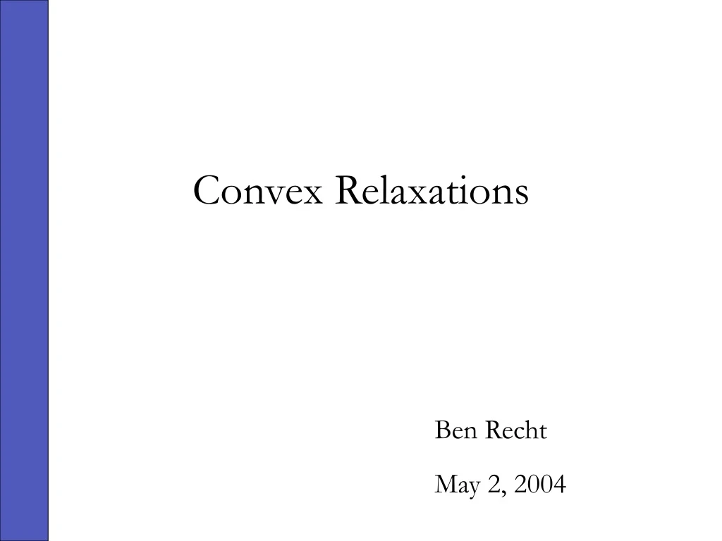 convex relaxations