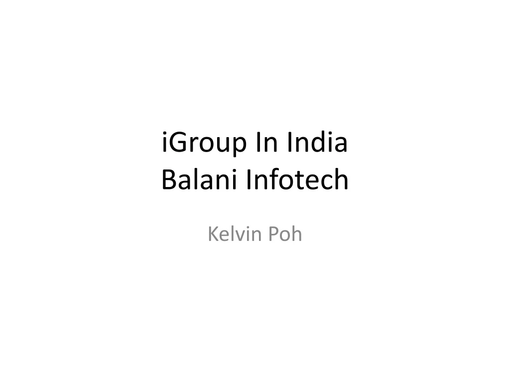 igroup in india balani infotech