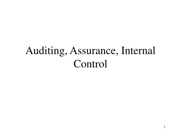 Auditing, Assurance, Internal Control