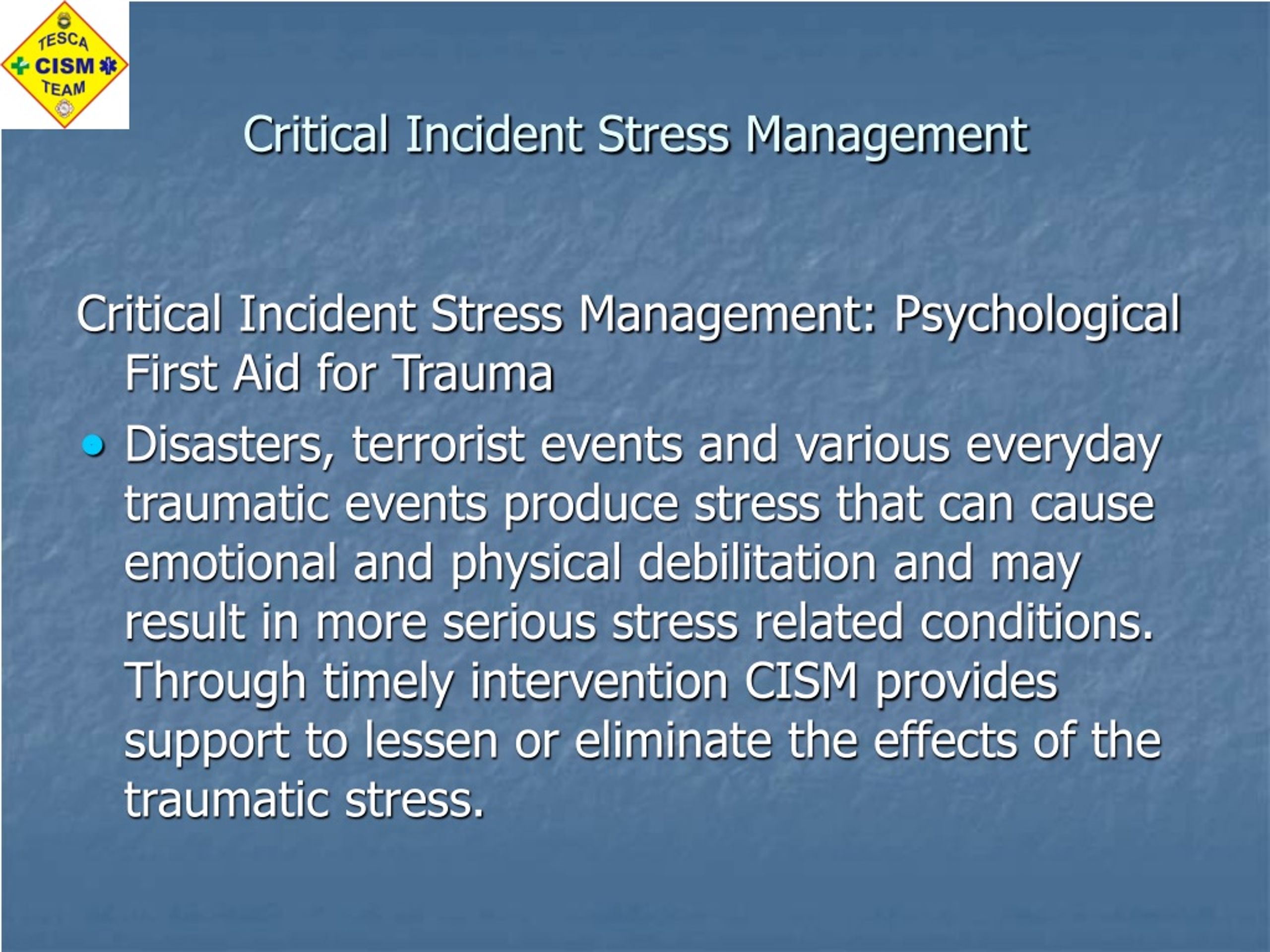 PPT - Comprehensive Critical Incident Stress Management Program ...