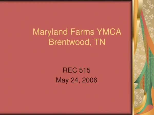 Maryland Farms YMCA Brentwood, TN